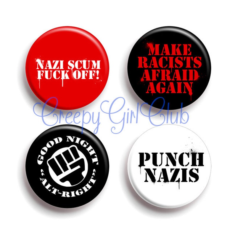 Make Racists Afraid Again Antifa Pin Set: Punch Nazis, Nazi Scum Fuck Off, Good Night Alt-Right image 1