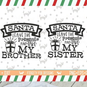 Dear Santa Svg Bundle, Matching Natale, lascia i regali, Natale di pari livello camicia progettare, svg sorella grande, grande fratello Svg, famiglia svg