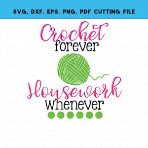 Häkeln Svg, stricken Svg, Handwerk Zimmer Dekor, Svg schneiden Datei Garn Svg Macher gehen zu machen. Haken Svg, Muttertag Pdf Dxf Eps Png-Datei