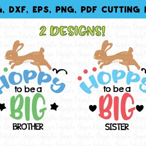 Hoppy sein großer Bruder Schwester Easter SVG Bundle DXF, EPS, Pdf Png-Dateien für Schneiden Maschinen Cameo oder Cricut Schwester Svg-Dateien Bruder svg