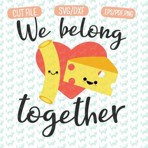 Mac and Cheese cute Valentine SVG  DXF PDF Png Cut file, Svg files for cricut and silhouette cameo