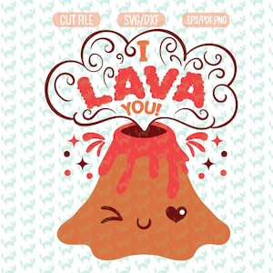 I lava you Valentine SVG  DXF PDF Png Cut file, Svg files for cricut and silhouette cameo