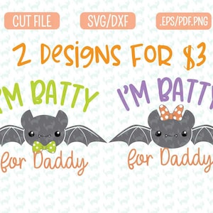 Batty for daddy Halloween Bundle SVG, DXF, EPS, png Files for Cutting Machines Cameo or Cricut - Halloween Svg, Fall Svg