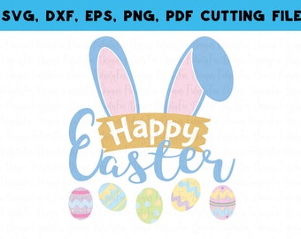 Happy Easter SVG Bunny Svg Dxf eps Png Pdf