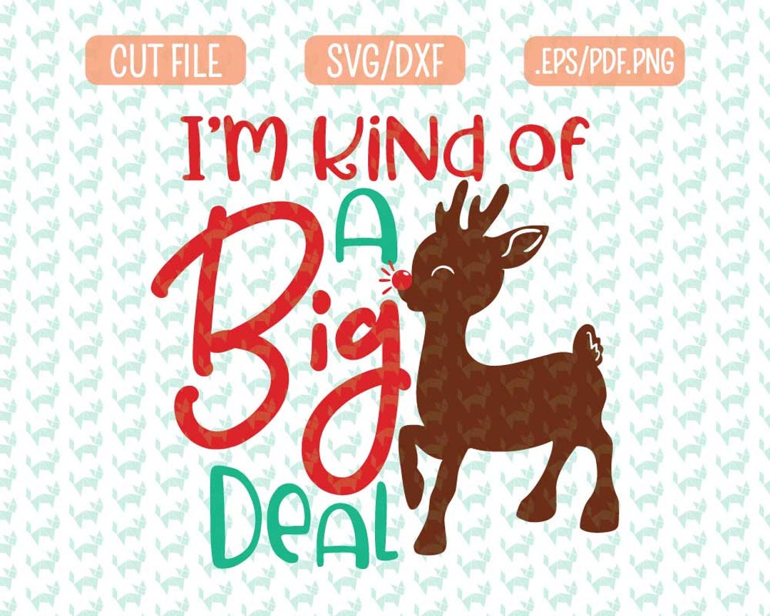 Rudolph Svg , DXF, EPS, Png Files for Cutting Machines Cameo or Cricut ...