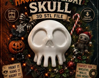 May include: A white stylized skull 3D STL file design featuring the text HAUNTED HOLIDAY SKULL, 3D STL FILE, 3D PRINT READY, INSTANT DOWNLOAD, PRINT IT HANG IT HAUNT IT, and PERFECT FOR WREATHS, WALLS, AND MORE, surrounded by holiday and Halloween decor.
