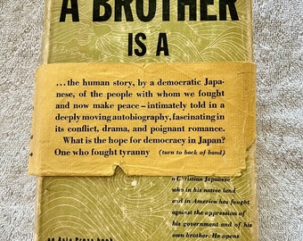 1946 A Brother Is A Stranger ERSTE Ausgabe Hardcover von Toro Matsumoto und Marion Lerrigo