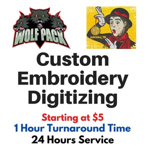 Custom Embroidery Digitizing, Logo Digitizing, Embroidery Digitizing Service, Image Digitizing Embroidery, Custom Digitize,  convert to DST