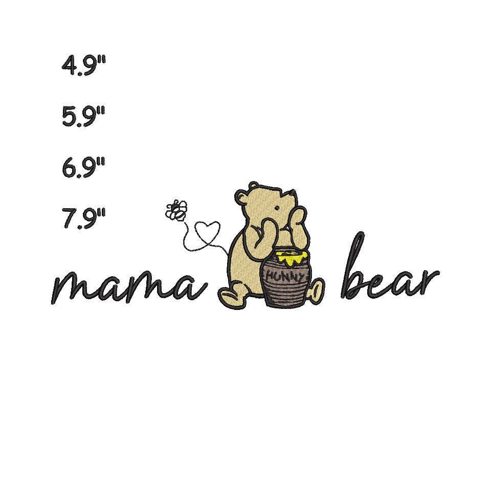 Mama Bear Embroidery Design, Mother Day Embroidery Design, Honey Bear Mother Day Embroidery Machine file, Instant Download