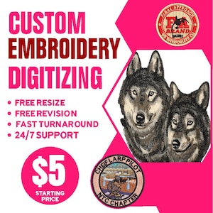 Custom Embroidery Digitizing, Logo Digitizing, Embroidery Digitizing Service, Image Digitizing Embroidery, Custom Digitize,  convert to DST