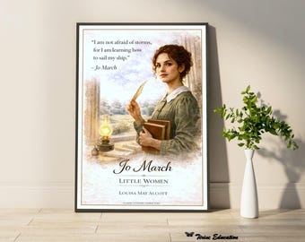 Classic Literary Character Poster | Jo March Quote | Little Women | English Classroom Decor