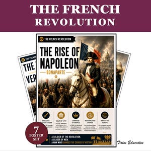 May include: A set of posters on the French Revolution, with the main poster showing Napoleon Bonaparte on horseback, holding the French flag. Additional posters are visible, with text about the revolution and its key figures.