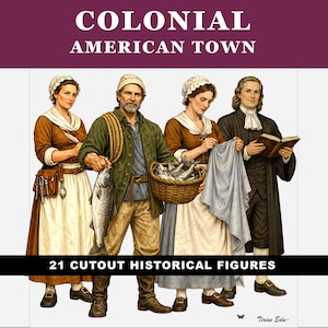 Figuras de personajes de pueblos coloniales estadounidenses: 21 modelos recortables realistas para exhibiciones en el aula.