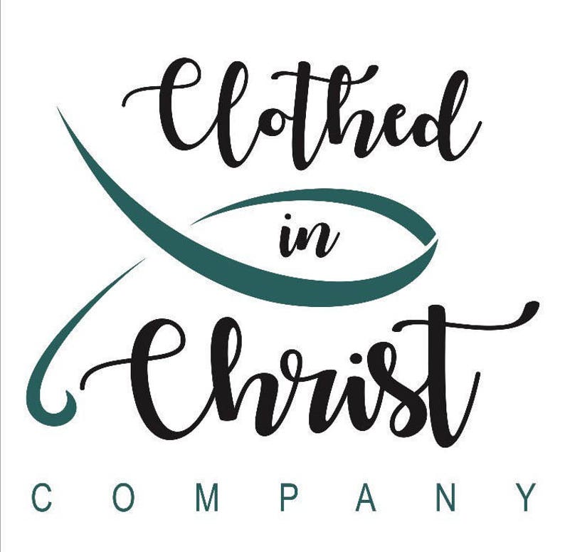 May include: Black and white logo with the text "Clothed in Christ Company" with a teal fish symbol.