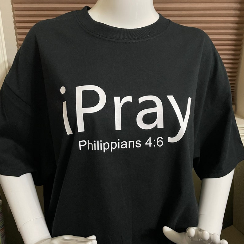 Ipray Philippians 4:6 Christian Shirt Inspirational - Etsy