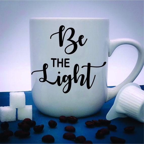Be Light - Christian Coffee Mug - Matthew 5:16 - Inspirational Mug - Coffee Cup - Christian Gift -Bible Verse - Personalized Mug - Scripture