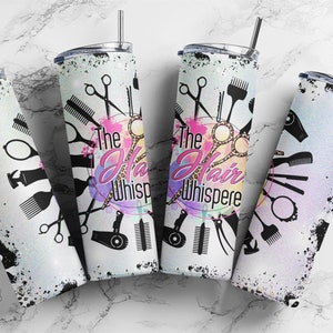 Hair Whisperer 20oz Tumbler Sublimation Design (Digital Download)