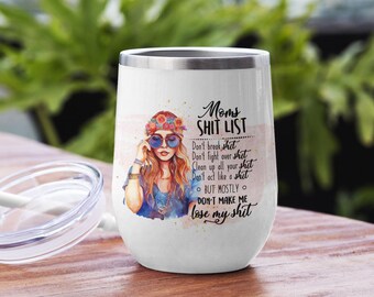 12oz Wine Tumbler Sublimation Design, Mother&#39;s Day, Hit List , Wine Cup Template, Sublimation Designs Png, Digital File, WTW