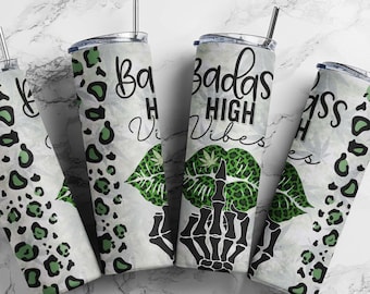 Badass High Vibes 20oz Skinny Tumbler Wrap,  Funny Weed Marijuana Png, (plus 9 FREE Designs Included!)#STD