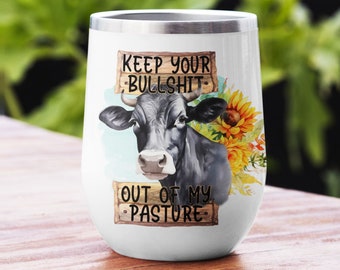 12oz Wine Tumbler Sublimation Design, Funny Sassy Cow Bull , Wine Cup Template, Sublimation Designs Png, Digital File, WTW
