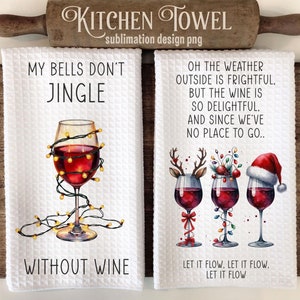 以下が含まれることがあります： 赤いワイングラスとクリスマスライトが付いた白いキッチンタオル2枚。最初のタオルには「私のベルはワインなしでは鳴らない」と書かれています。2枚目のタオルには「外の天気はひどいけど、ワインはすごくおいしい。そして、行く場所がないから... 流しましょう、流しましょう、流しましょう。」と書かれています。