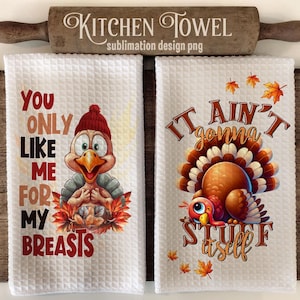 Thanksgiving Turkey Kitchen Towel Sublimation Designs: Set of 2 (Digital Download)