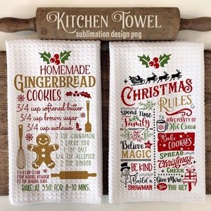Christmas Kitchen Towel Sublimation Designs: Gingerbread Recipe, Christmas Rules (PNG Digital Download)
