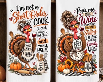 Thanksgiving Kitchen Towel PNG Bundle, Funny Turkey Sublimation Designs, Sarcastic Thanksgiving Kitchen Decor, Fall Towel PNG