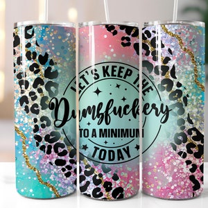 Envoltura para vaso con frase divertida: Vaso delgado de 593 ml con estampado de leopardo (descarga digital)