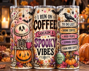 20oz Skinny Tumbler Wrap PNG, Funny Halloween Skeleton Coffee Design, Spooky Sarcasm Sublimation, Halloween Digital Download
