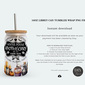 May include: A 16oz Libbey can tumbler with a bamboo lid and metal straw, featuring a Hocus Pocus Apothecary graphic with a skull, candles, and pumpkin. The design includes text reading Sanderson Sisters, Est. 1693, Salem, Mass, Potions, Elixire, Tonics.