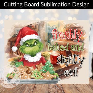 Grinch Cutting Board Sublimation PNG, Funny Christmas Kitchen Decor, Grinch Chopping Board Design Instant Download