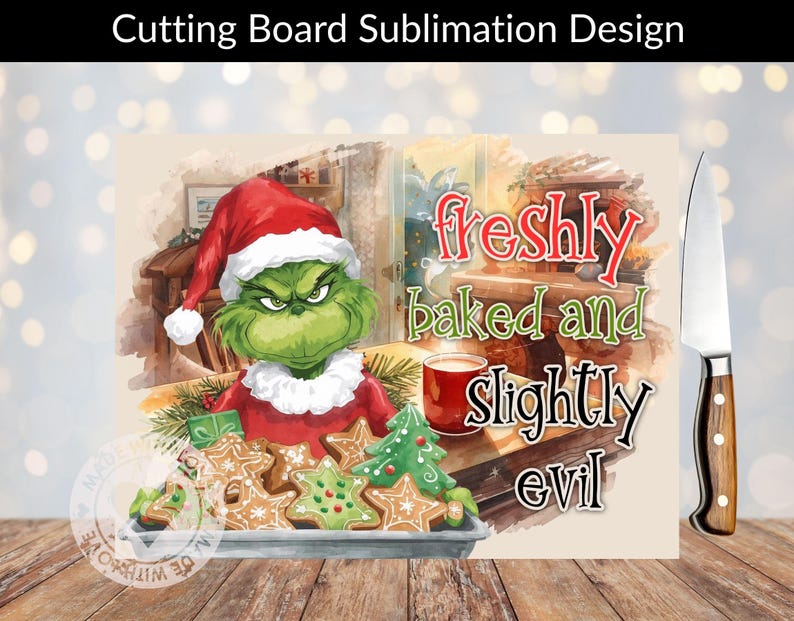 Grinch Cutting Board Sublimation PNG, Funny Christmas Kitchen Decor, Grinch Chopping Board Design Instant Download