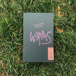 An Illustrated Book About Worms