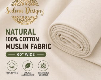 Natural 100% Cotton Muslin Fabric/Textile Unbleached - Draping Fabric - 60in. Wide