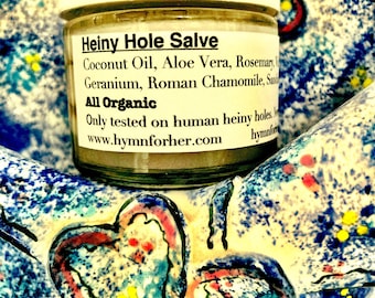 Heiny Hole Salve