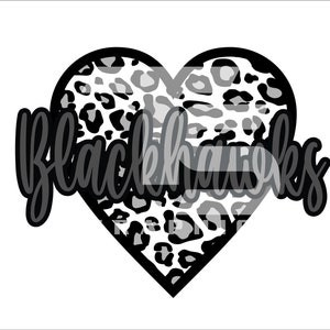 Blackhawks 77 Animal Print Heart SVG PNG Sublimation Graphic Pick your Team Colors