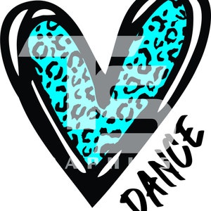 Dance 80 Animal Print Heart SVG  PNG Sublimation Graphic Pick your Team Colors