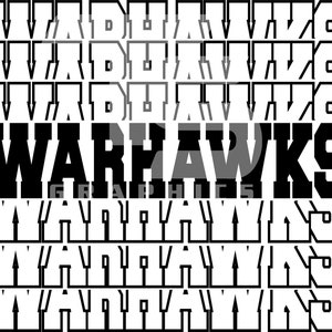 May include: Black and white graphic design with the word "WARHAWKS" in bold, block letters. The word is surrounded by a pattern of arrows pointing up and down.