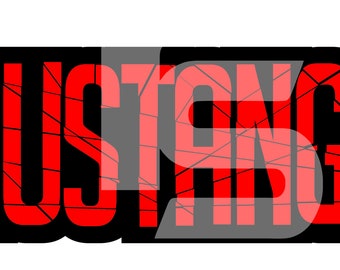 May include: Red and black graphic text that reads "MUSTANGS" with a distressed, cracked, and layered effect.