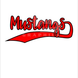 May include: Red and black graphic with the word "Mustangs" in a stylized font with a red and black curved line underneath.