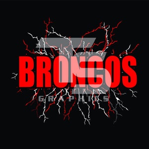 Broncos 85 PNG SVG Sublimation Lightning Graphic Pick your Team Colors