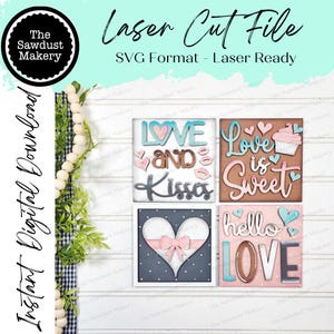 May include: Four square wooden signs with a white frame and a variety of Valentine's Day themed designs. The signs feature the phrases "Love and Kisses", "Love is Sweet", "Hello Love", and a heart with a bow.