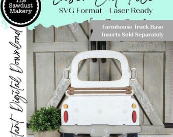 Farmhouse Truck SVG  | Interchangeable Farmhouse Truck Starter | 12" and 24" Truck SVG | Laser Cut File | Interchangeable Truck SVG