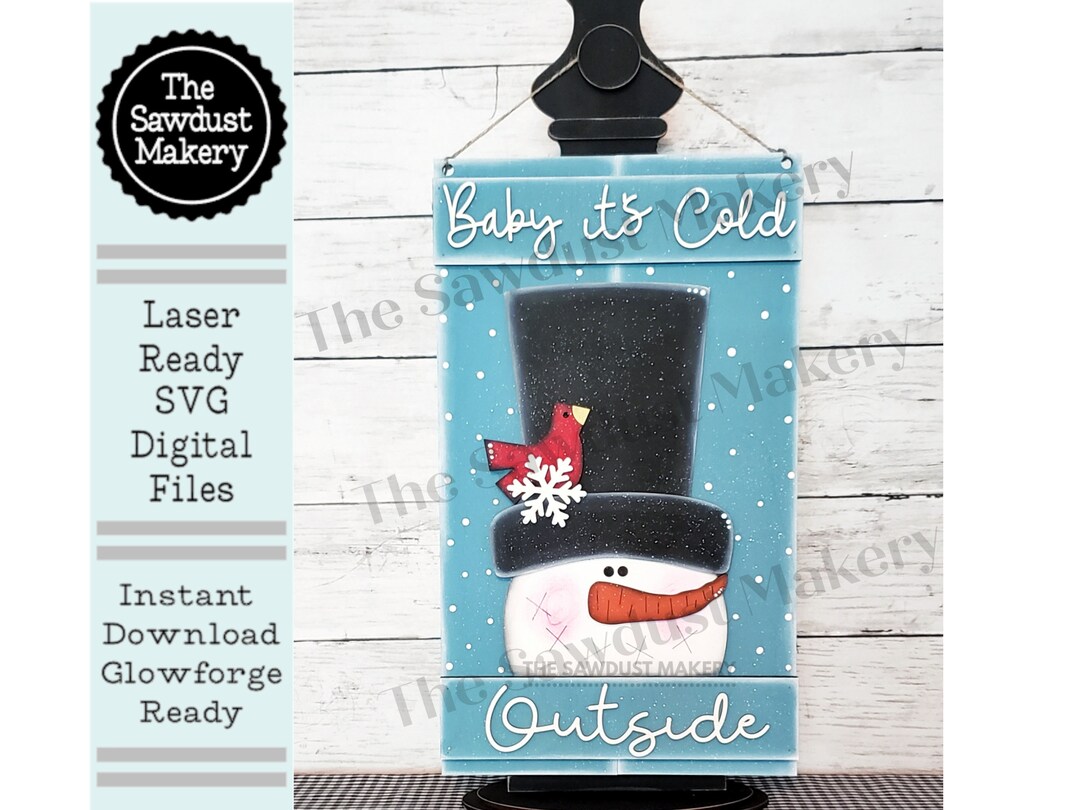 Baby It's Cold Outside Pallet Sign Door Hanger SVG File | Laser Cut ...