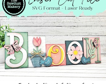 Bloom Spring Flowers Word Block SVG |  Word Block SVG | SVG File | Laser Cut File | Glowforge | Mantle Decor svg | Spring svg
