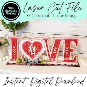 Love Standing Valentine Heart Shelf Sitter SVG | Valentine laser cut file | Laser SVG  | Glowforge | Love | Valentine SVG | Mantle svg