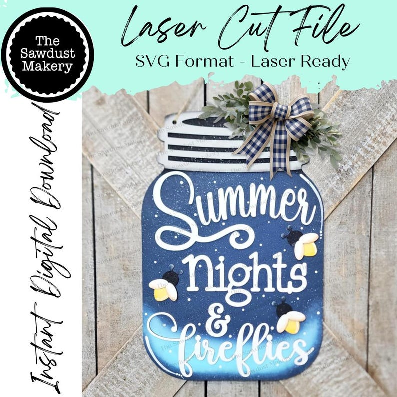 Summer Firefly Mason Jar Door Hanger SVG File | Laser Cut File | Summer ...