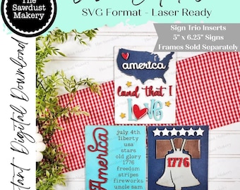 Patriotic Americana Sign Trio Bundle Laser Cut File |  Interchangeable Frame | 4th of July Sign Inserts | 5" x 6.25" signs