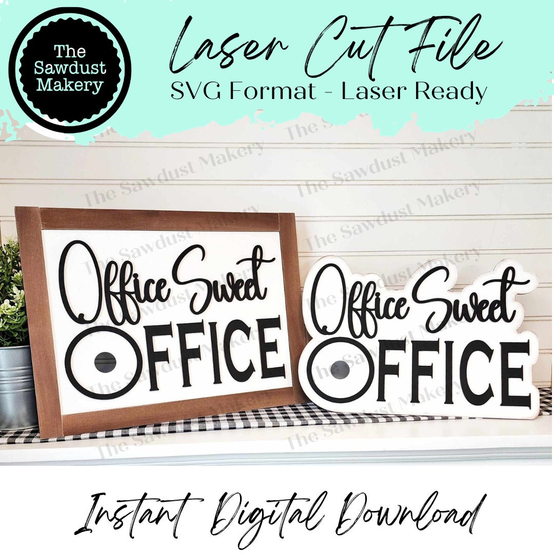 Interchangeable Office Sweet Office Sign Frame Bundle SVG | Laser Cut ...